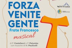 "Forza Venite Gente" il musical