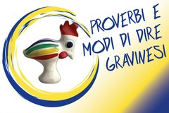 Proverbi e Modi di Dire Gravinesi - prima puntata