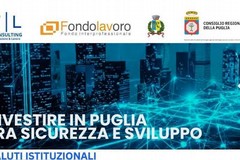 Investire in Puglia tra sicurezza e sviluppo