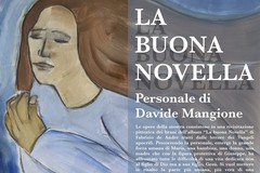 Mostra di pittura “La lieta Novella” di Davide Mangione