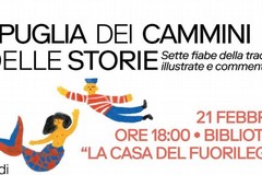 La Puglia dei Cammini e delle Storie - sette fiabe della tradizione illustrate e commentate