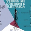 #vibradicorrenteelettrica, parte la seconda edizione