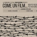 Spettacolo  "Come un film... non per ricordare, ma per non dimenticare "