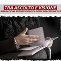 Tra ascolto e visione - quinto appuntamento
