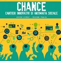 Progetto “Chance: cantieri innovativi di antimafia sociale”