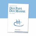 Presentazione del libro  "Due papà e due mamme "