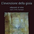 L'invenzione della gioia