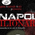 Napoli milionaria la Teatro Vida