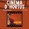 A Cinema d’Hortus si proietta “il Maestro”