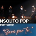 Insolito Pop, “sarà per te…”