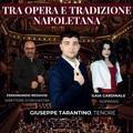 Un concerto “Tra Opera e Tradizione Napoletana"