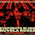 Nuvole Rosse, Omaggio a De Andrè