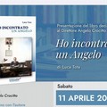 Presentazione del libro “Ho Incontrato un Angelo” di Luca Tota