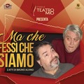 Al Vida la commedia “Ma che fessi siamo”