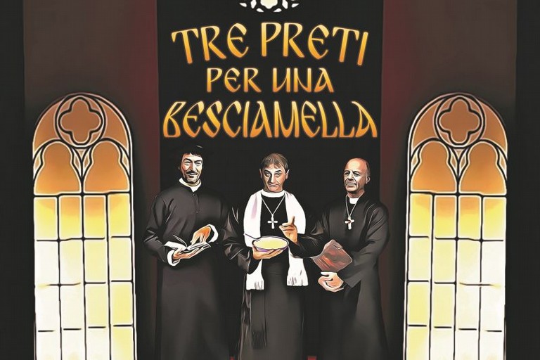 tre preti per una besciamella -i teatranti