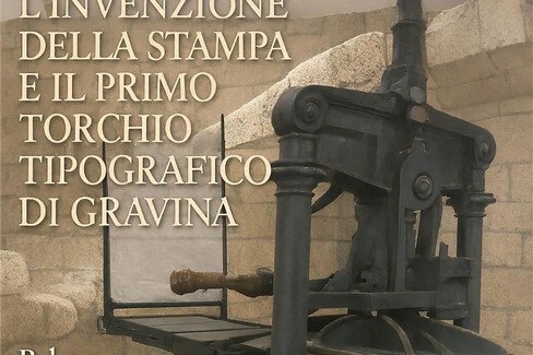 L’invenzione della stampa e del primo torchio tipografico di Gravina