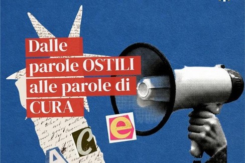 “Dalle parole ostili alle parole di cura”