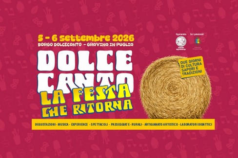 “Dolcecanto- la festa che ritorna "