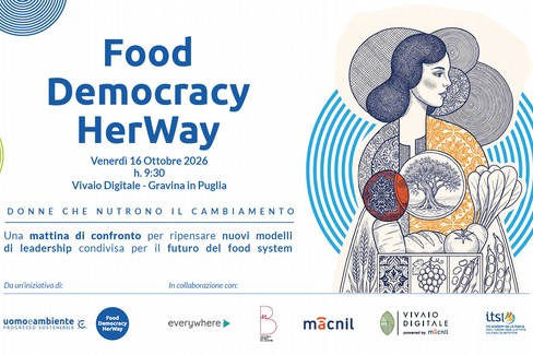 “Food Democracy HerWay – Donne che nutrono il cambiamento”.