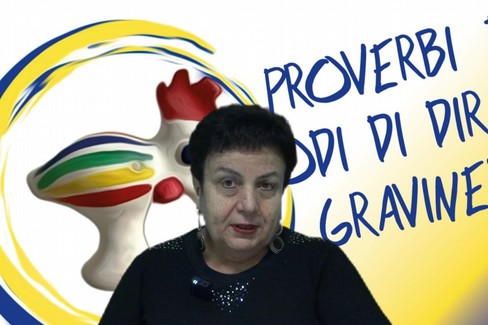 Proverbi e Modi di Dire Gravinesi - prima puntata