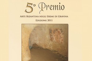 5° Premio arte bizantina negli eremi di Gravina