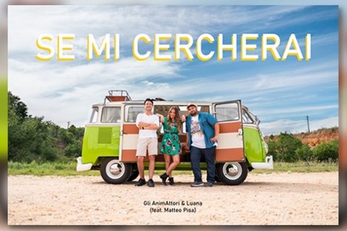 AnimAttori- “Se mi cercherai”